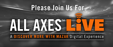 Mazak Launches New Holistic Digital Experience for Customers